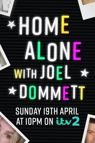 Home Alone with Joel Dommett