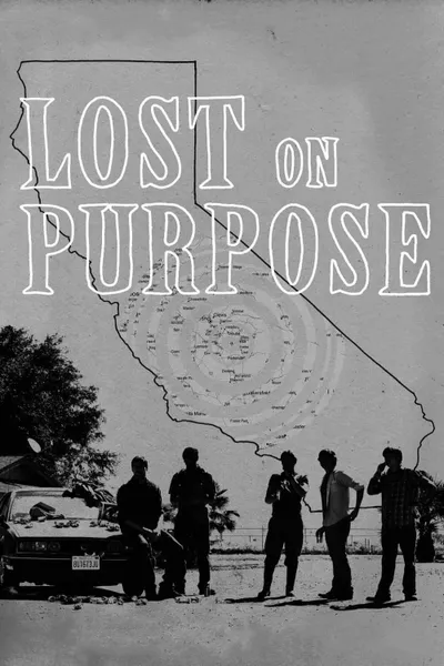 Lost on Purpose