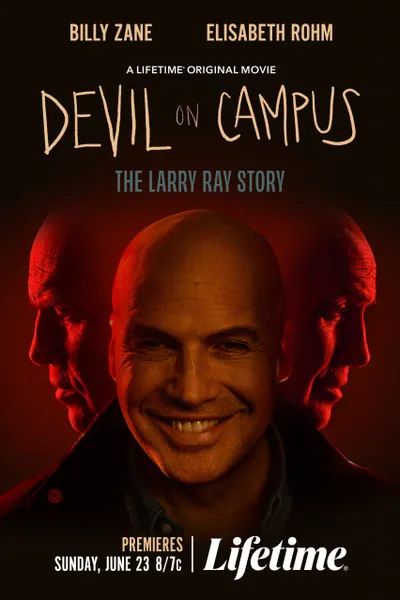 Devil on Campus: The Larry Ray Story