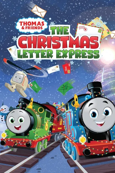 Thomas & Friends: The Christmas Letter Express