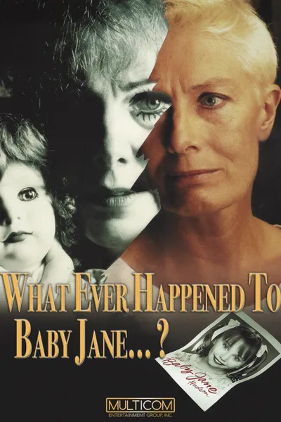 What Ever Happened to Baby Jane?