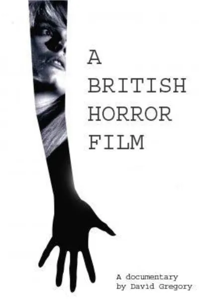 A British Horror Film