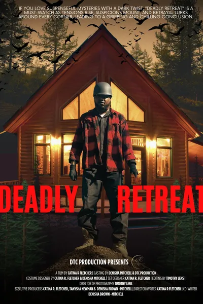 Deadly Retreat