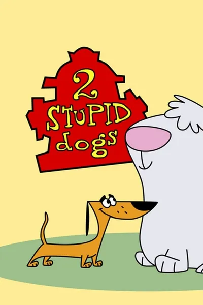 2 Stupid Dogs