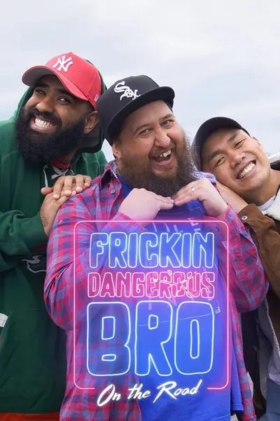 Frickin Dangerous Bro on the Road