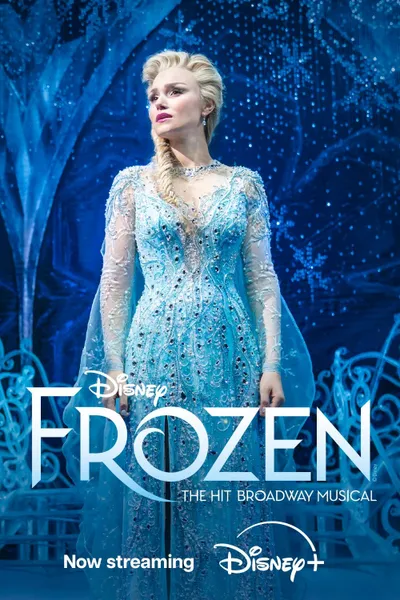 Frozen: The Hit Broadway Musical