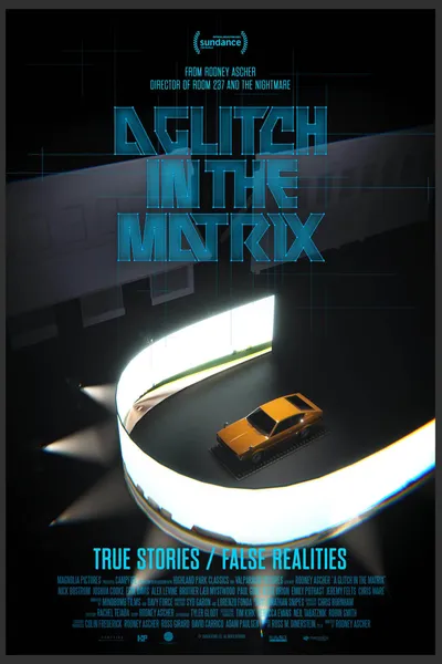 A Glitch in the Matrix